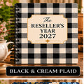 The Reseller’s Year 2027 – Black & Cream Plaid Reseller Business & Home Planner