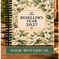 The Reseller’s Year 2027 – Sage Botanical Reseller Business & Home Planner